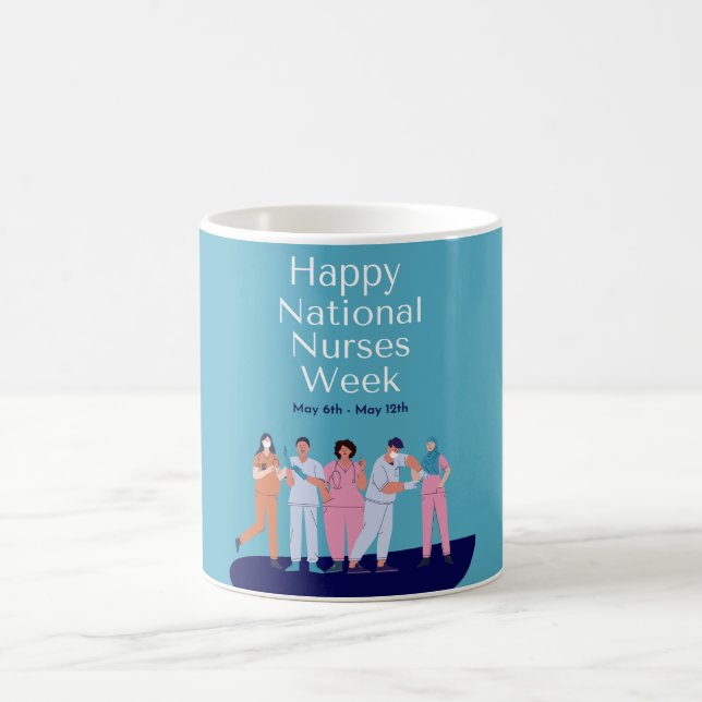 National Nurses Week Coffee Mug (Center)