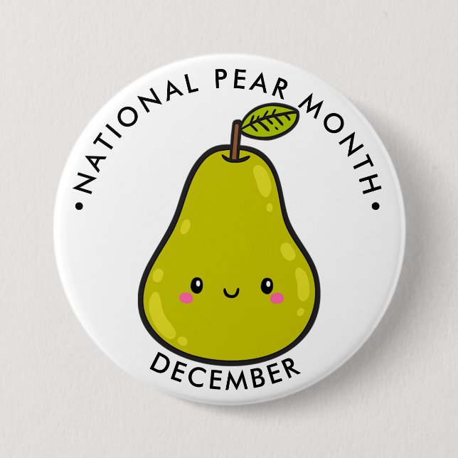 National Pear Month 3 Inch Round Button (Front)