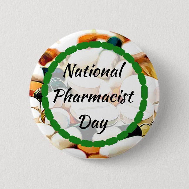 National Pharmacist Day January 12th 2 Inch Round Button (Front)