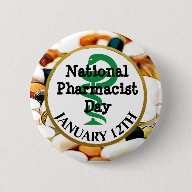 National Pharmacist Day January 12th 2 Inch Round Button (Front)