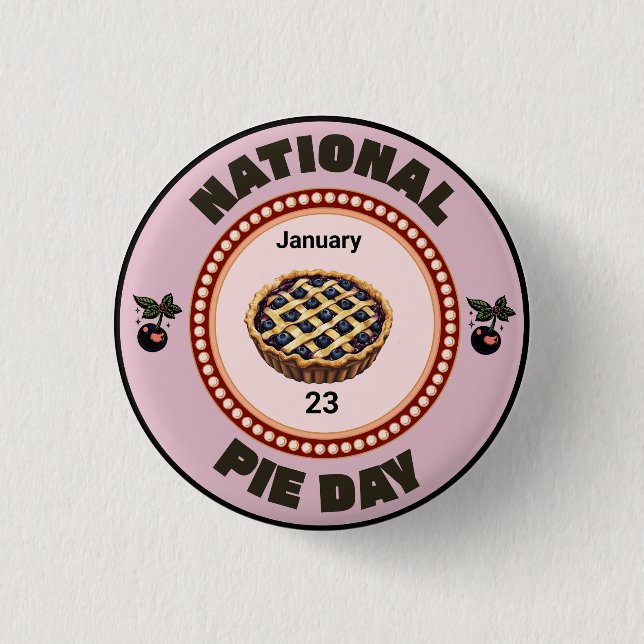 National Pie Day Cherry Pie 1 Inch Round Button (Front)