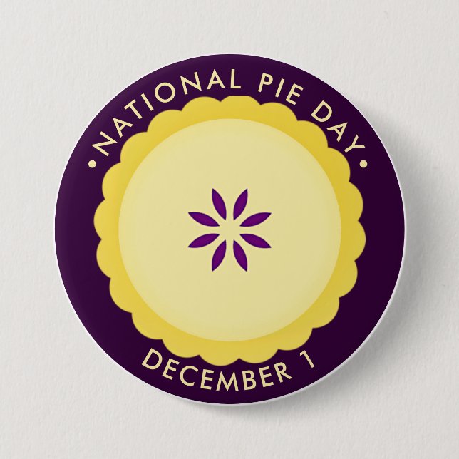 National Pie Day, December 3 Inch Round Button (Front)