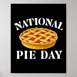 National Pie Day - Pi Day Science Math Lover  Poster