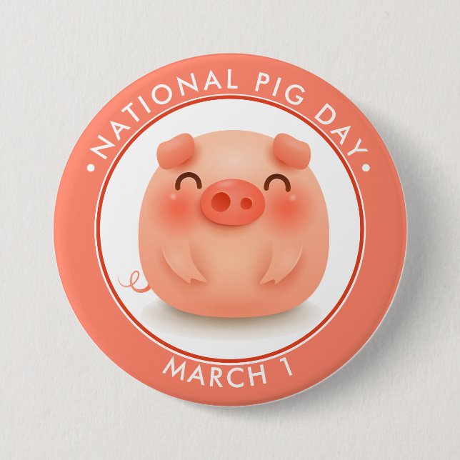 National Pig Day 3 Inch Round Button (Front)