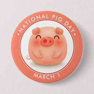 National Pig Day 3 Inch Round Button