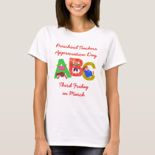 National Preschool Teachers Appreciation Day T-Shirt