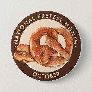 National Pretzel Month, October, soft pretzel 3 Inch Round Button