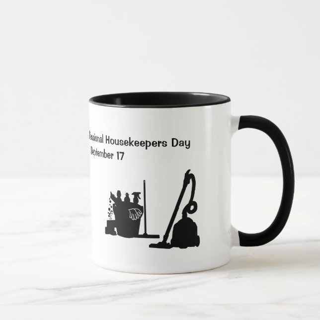 National Professional Housekeepers Day Mug (Right)