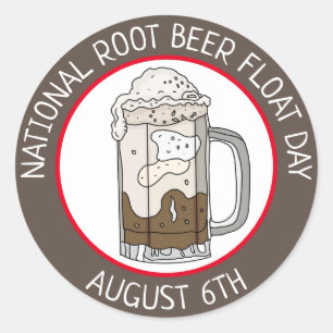 National Root Beer Float Day   August 6th    Classic Round Sticker