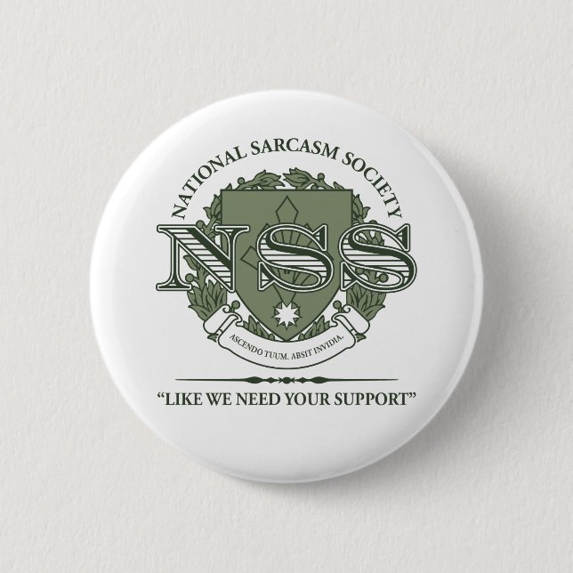 National Sarcasm Society 2 Inch Round Button (Front)