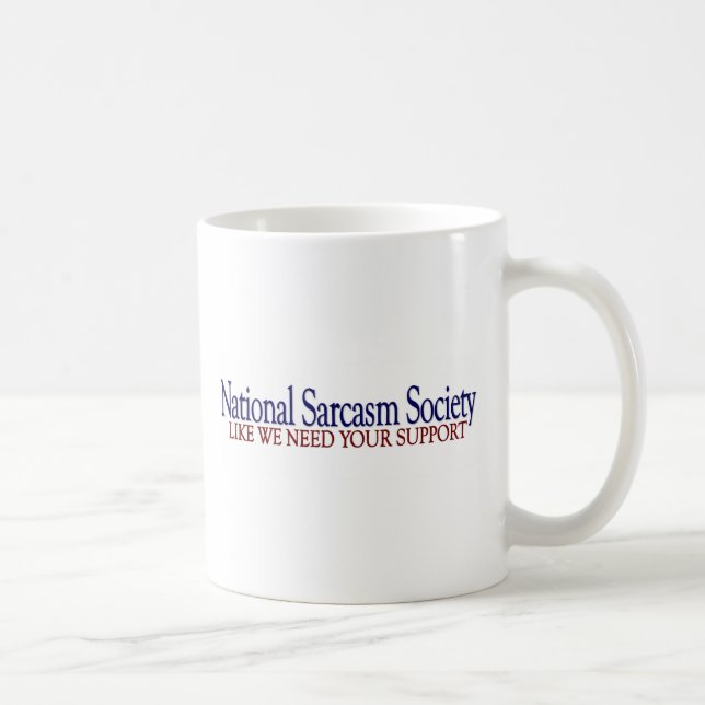 National Sarcasm Society Coffee Mug (Right)