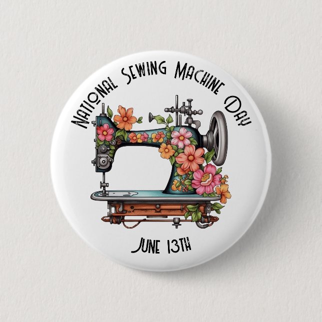 National Sewing Machine Day Custom  2 Inch Round Button (Front)