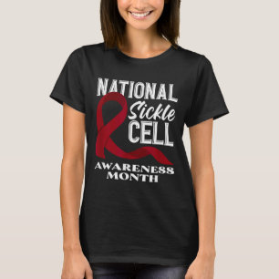 National Sickle Cell Awareness Month T-Shirt