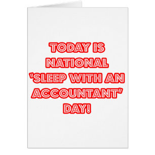 National 'Sleep With an Accountant' Day