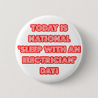 National 'Sleep With an Electrician' Day
