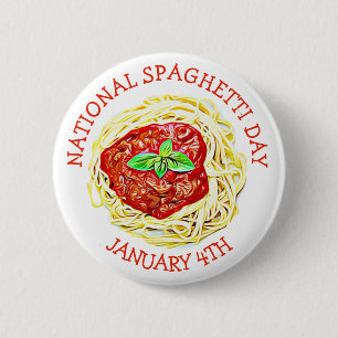 National Spaghetti Day January 4th Button