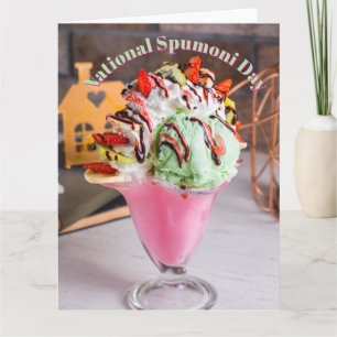 National Spumoni Day Card