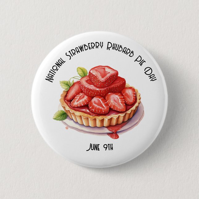National Strawberry Rhubarb Pie Day Custom  2 Inch Round Button (Front)