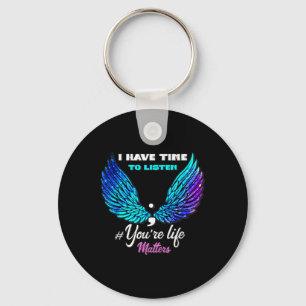 National Suicide Prevention Awareness Week Quote  Keychain