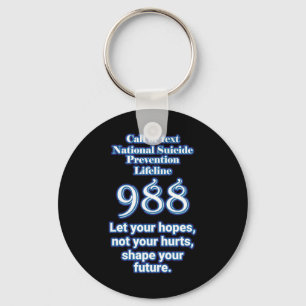 National Suicide Prevention Lifeline 988 Let Your  Keychain