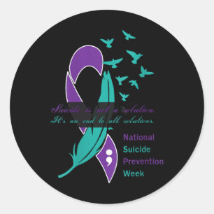 National Suicide Prevention Week Quote V-neck  Classic Round Sticker