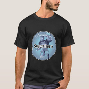 National Superhero Day Sign T-Shirt