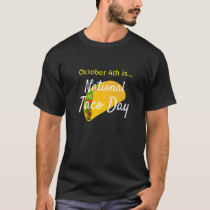 National Taco Day Crunchie Munchie Foodie T-Shirt