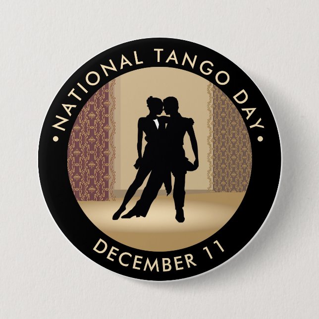 National Tango Day, dancers 3 Inch Round Button (Front)