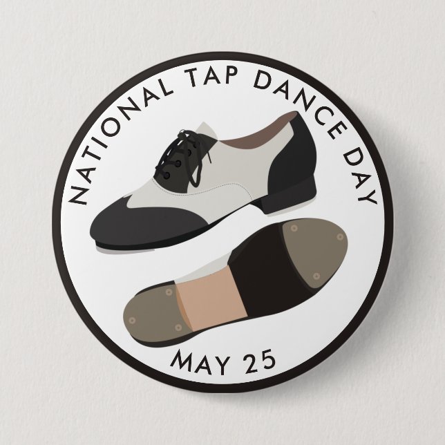 National Tap Dance Day 3 Inch Round Button (Front)