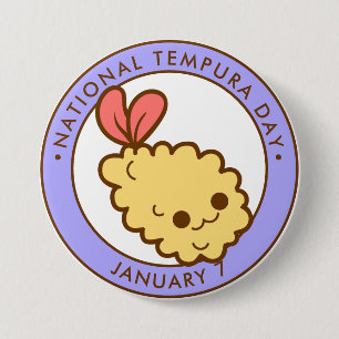 National Tempura Day, kawaii shrimp tempura 3 Inch Round Button