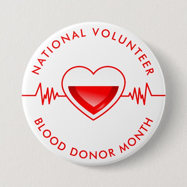 National Volunteer Blood Donor Month 3 Inch Round Button (Front)