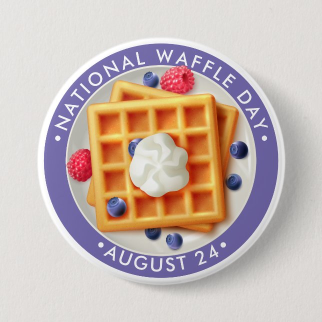 National Waffle Day 3 Inch Round Button (Front)