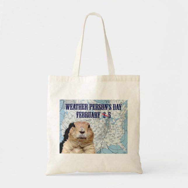 National Weather Person’s Day February 5 Tote Bag (Front)