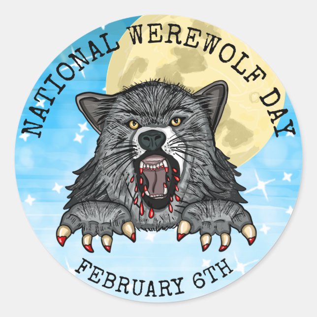 National Werewolf Day February 6th Classic Round Sticker (Front)