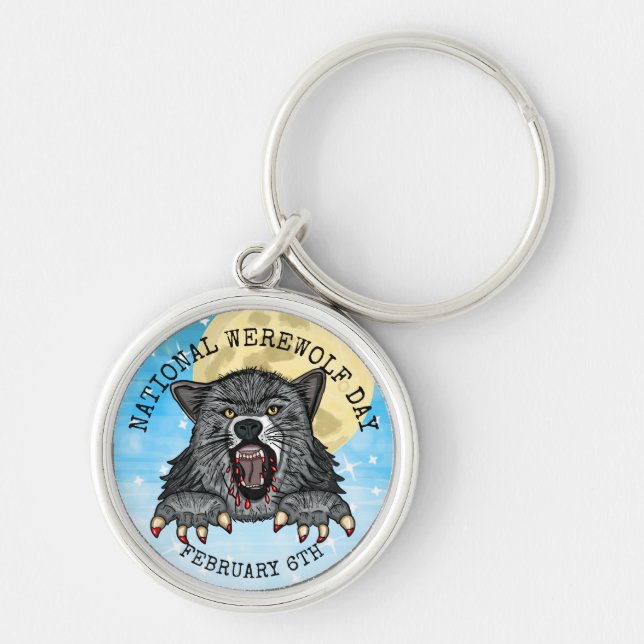 National Werewolf Day February 6th  Keychain (Front)