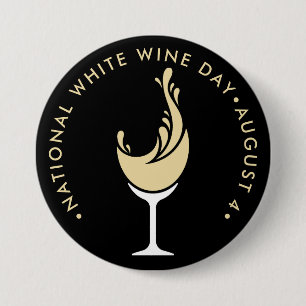 National White Wine Day 3 Inch Round Button