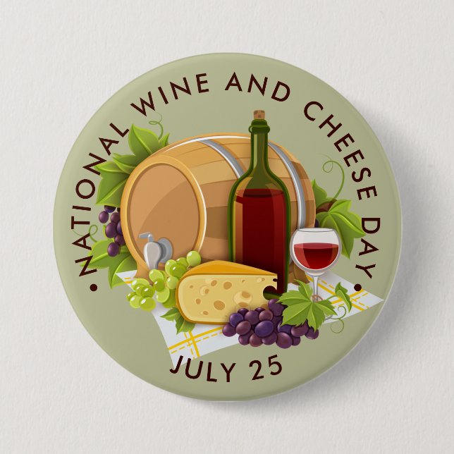 National Wine and Cheese Day 3 Inch Round Button (Front)