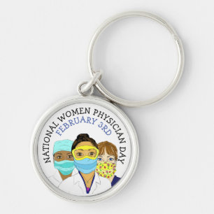 National Women Physician Day February 3rd Keychain