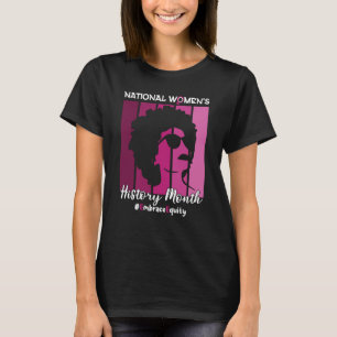 National Women's History Month 2023 Embrace Equity T-Shirt