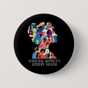 National Womens History Month 2025 Womens History 2 Inch Round Button