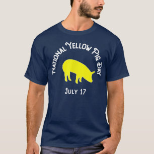 National Yellow Pig Day 4247 T-Shirt