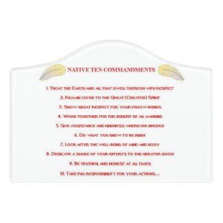 Native 10 Commandments Sign