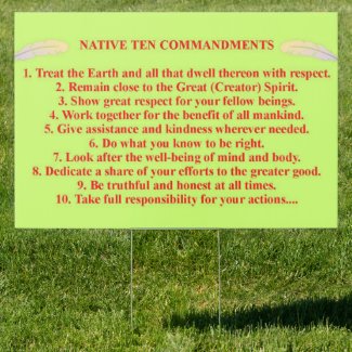 Native 10 Commandments Yard Sign