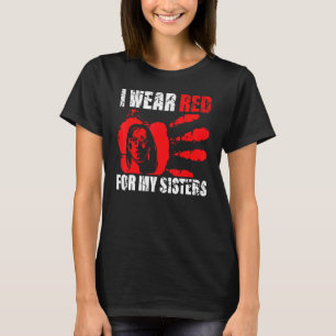 Native America Mmiw Awareness I Wear Red For My S T-Shirt