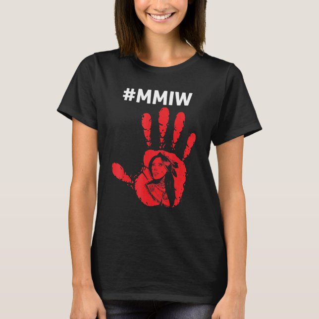 Native America Stolen Sisters Awareness Merch - Mm T-Shirt (Front)