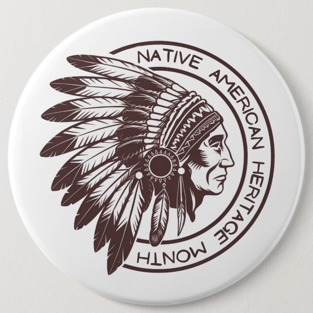 Native American Chief  6 Inch Round Button (Front)