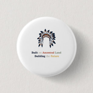 Native American Heritage Month Ancestral Land 1 Inch Round Button