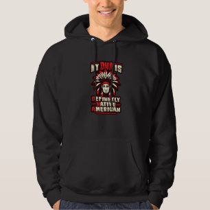 Native American History For Indigenous People 1 Hoodie