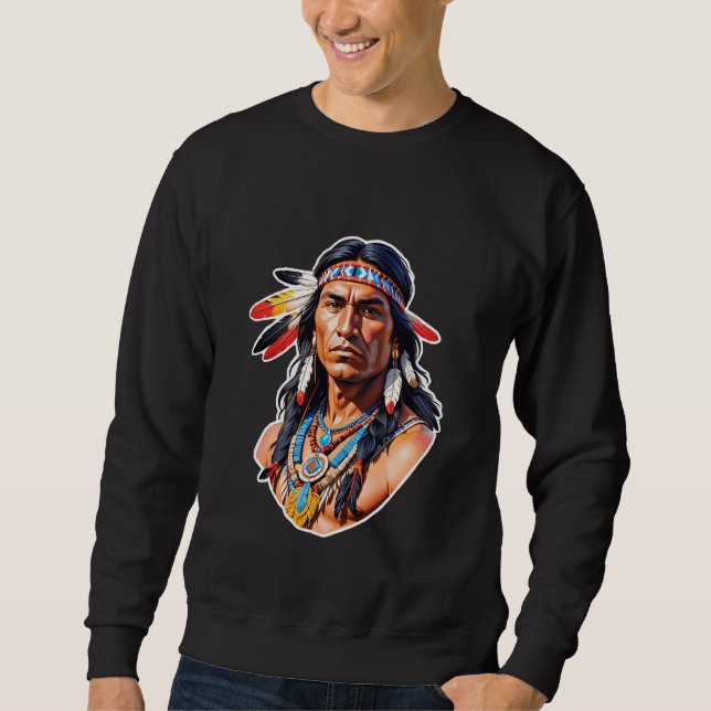 Native American Indian Chief Sweatshirt (Front)