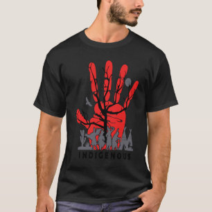Native American Indigenous Red Hand Indian Blood T T-Shirt
